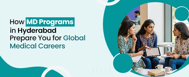 MD Programmes in Hyderabad