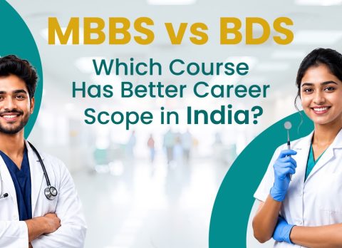 MBBS vs BDS Which Course Has Better Career Scope in India