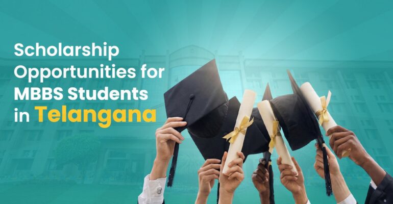Scholarship Opportunities for MBBS Students in Telangana