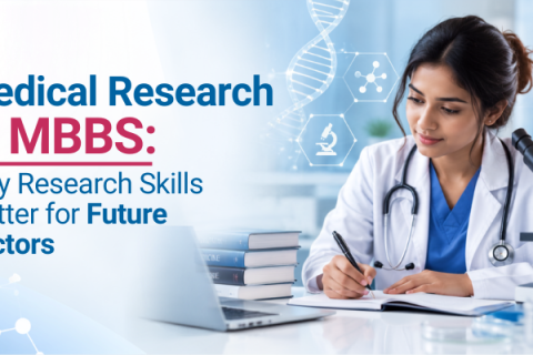 Medical Research in MBBS Why Research Skills Matter for Future Doctors